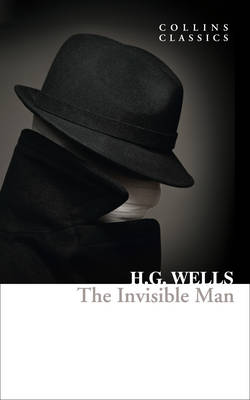 H. G. Wells - The Invisible Man (Collins Classics) - 9780008190071 - V9780008190071