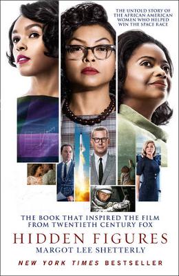 Margot Lee Shetterly - Hidden Figures: The Untold Story of the African American Women Who Helped Win the Space Race - 9780008201326 - V9780008201326