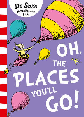 Dr. Seuss - Oh, The Places You´ll Go! - 9780008201487 - 9780008201487