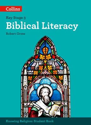 Robert Orme - Biblical Literacy (KS3 Knowing Religion) - 9780008227678 - V9780008227678