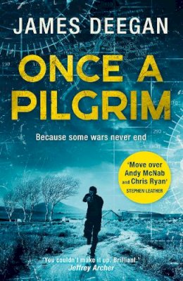 James Deegan - Once A Pilgrim (John Carr, Book 1) - 9780008229511 - 9780008229511