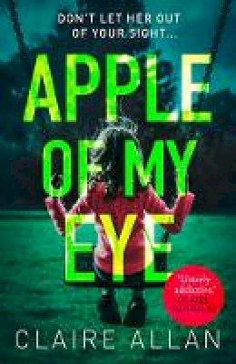 Claire Allan - Apple of My Eye - 9780008275082 - 9780008275082