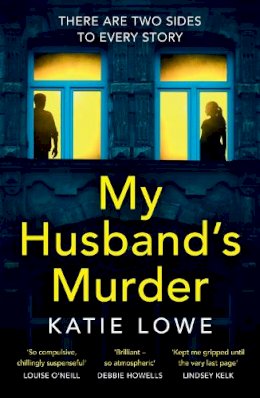 Katie Lowe - My Husband’s Murder - 9780008289065 - 9780008289065