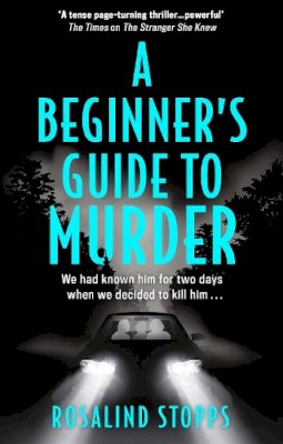 Rosalind Stopps - A Beginner’s Guide to Murder - 9780008302627 - 9780008302627