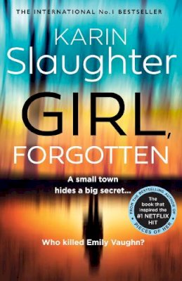 Karin Slaughter - Girl, Forgotten - 9780008303600 - 9780008303600 Karin Slaughter - Girl, Forgotten - 9780008303600 - 9780008303600