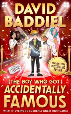 David Baddiel - The Boy Who Got Accidentally Famous - 9780008334260 - 9780008334260