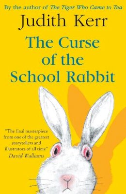 Judith Kerr - The Curse of the School Rabbit - 9780008352622 - 9780008352622