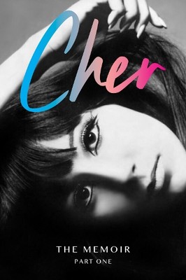 Cher - CHER: The Memoir, Part One - 9780008355340 - 9780008355340