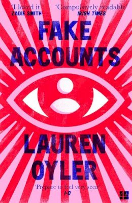 Lauren Oyler - Fake Accounts - 9780008366568 - 9780008366568