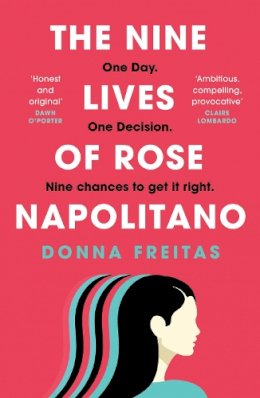 Donna Freitas - The Nine Lives of Rose Napolitano - 9780008370688 - 9780008370688