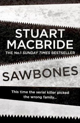 Stuart Macbride - Sawbones - 9780008381929 - 9780008381929