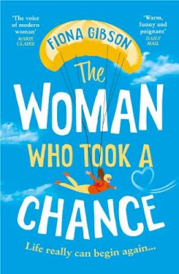 Fiona Gibson - The Woman Who Took a Chance - 9780008386023 - 9780008386023