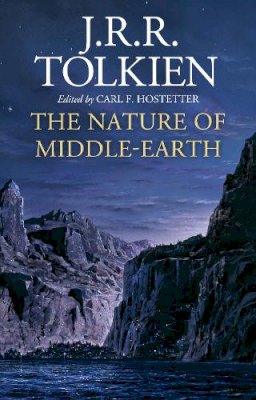 J. R. R. Tolkien - The Nature of Middle-Earth - 9780008387921 - 9780008387921