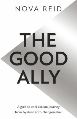 Nova Reid - The Good Ally - 9780008439521 - V9780008439521