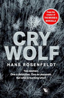 Hans Rosenfeldt - Cry Wolf - 9780008464349 - 9780008464349