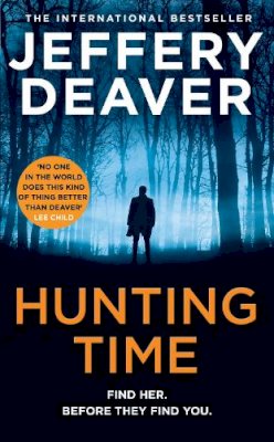 Jeffery Deaver - Hunting Time (Colter Shaw Thriller, Book 4) - 9780008503857 - 9780008503857