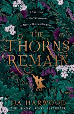 Jja Harwood - The Thorns Remain - 9780008517922 - 9780008517922