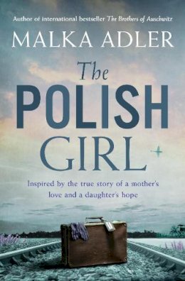 Malka Adler - The Polish Girl - 9780008525286 - 9780008525286