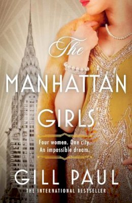 Gill Paul - The Manhattan Girls - 9780008530945 - 9780008530945