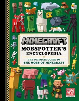 Andrew Grey - Minecraft Mobspotters Encyclopedia - 9780008537432 - 9780008537432