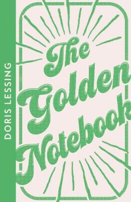 Doris Lessing - The Golden Notebook (Collins Modern Classics) - 9780008553814 - 9780008553814