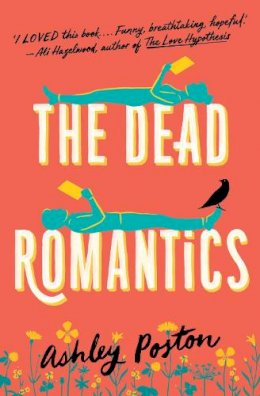 Ashley Poston - The Dead Romantics - 9780008566562 - 9780008566562