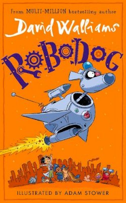 David Walliams - Robodog - 9780008581435 - 9780008581435