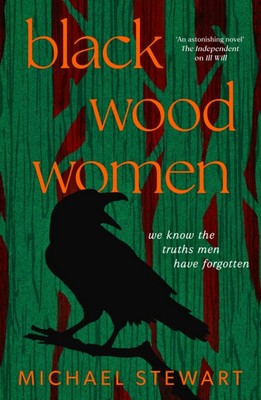 Michael Stewart - BLACK WOOD WOMEN  - 9780008596132 - 9780008596132