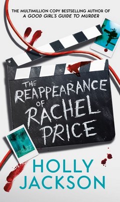 Holly Jackson - THE REAPPEARANCE OF RACHEL PRICE - 9780008617264 - 9780008617264