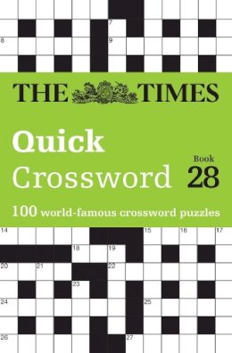 John Grimshaw - The Times Crosswords — THE TIMES QUICK CROSSWORD BOOK 28: 100 General Knowledge Puzzles - 9780008618025 - 9780008618025