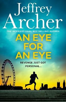 Jeffrey Archer - AN EYE FOR AN EYE - 9780008640125 - V9780008640125