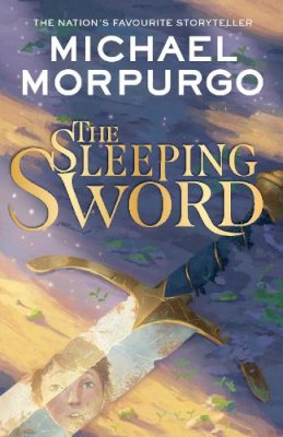 Michael Morpurgo - THE SLEEPING SWORD - 9780008640774 - 9780008640774