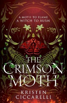 Kristen Ciccarelli - THE CRIMSON MOTH - 9780008650575 - 9780008650575