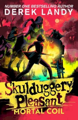 Derek Landy - Skulduggery Pleasant (5) — MORTAL COIL - 9780008667405 - 9780008667405