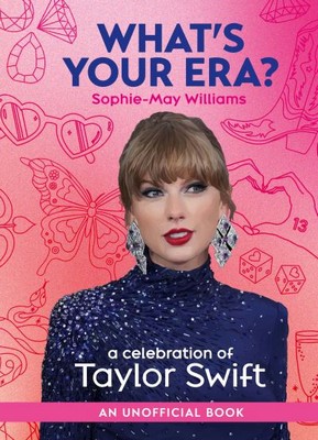 Harper Collins - WHAT’S YOUR ERA?: A celebration of Taylor Swift - 9780008686260 - 9780008686260