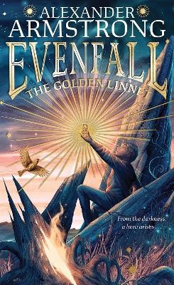 Alexander Armstrong - Evenfall — THE GOLDEN LINNET - 9780008697006 - 9780008697006