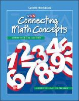 McGraw-Hill Education - Connecting Math Concepts Level D, Workbook - 9780021036240 - V9780021036240