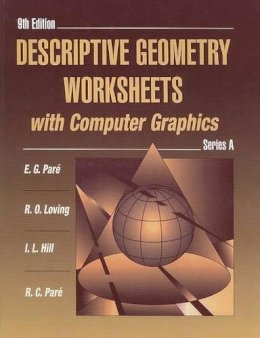 Pare  Eugene G. - Descriptive Geometry Worksheets with Computer Graphics, Series - 9780023913426 - V9780023913426