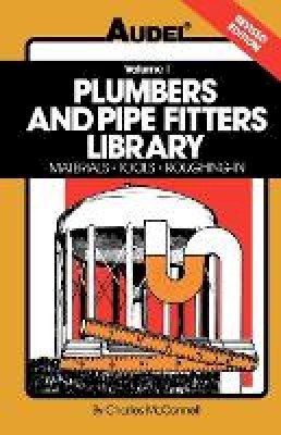 Charles N. McConnell - Plumbers and Pipe Fitters Library - 9780025829114 - V9780025829114