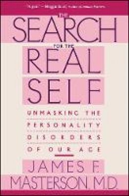 James F. Masterson - The Search for the Real Self - 9780029202920 - V9780029202920