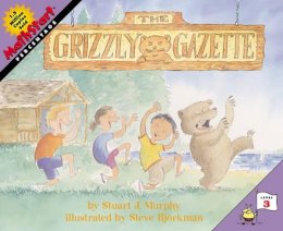 Stuart J. Murphy - Grizzly Gazette, The (MathStart 3) - 9780060000264 - V9780060000264