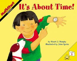 Stuart J. Murphy - It's About Time! (MathStart 1) - 9780060557690 - V9780060557690