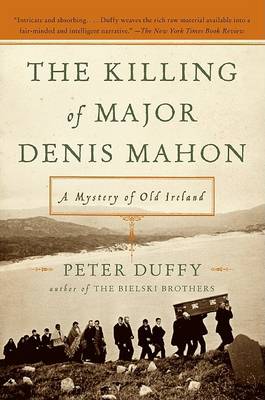 Peter Duffy - The Killing of Major Denis Mahon:  A Mystery of Old Ireland - 9780060840518 - V9780060840518