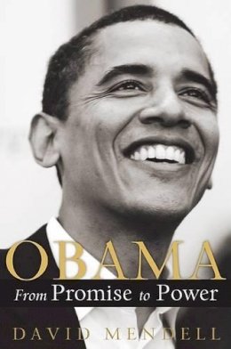 David Mendell - Obama: From Promise to Power - 9780060858209 - V9780060858209