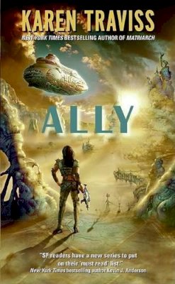 Karen Traviss - Ally (The Wess'har Wars) - 9780060882327 - V9780060882327