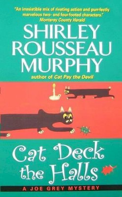 Shirley Rousseau Murphy - Cat Deck the Halls - 9780061123962 - V9780061123962