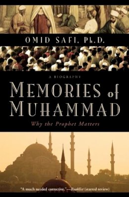 Omid Safi - Memories of Muhammad - 9780061231353 - V9780061231353