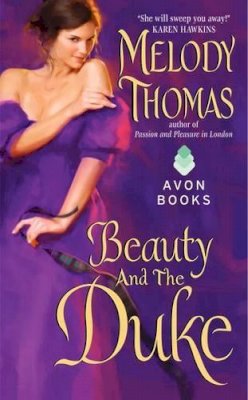 Melody Thomas - Beauty and the Duke - 9780061472671 - V9780061472671