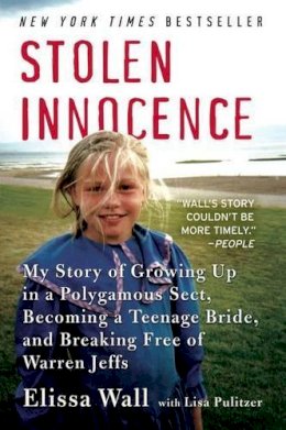 Elissa Wall - Stolen Innocence - 9780061628030 - V9780061628030