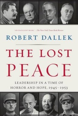 Robert Dallek - The Lost Peace - 9780061628672 - V9780061628672